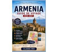 Arménie Guide de voyage 2026-2027