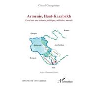 Gérard Guerguerian-Arménie, Haut-Karabakh : Essai sur une déroute politique, militaire, morale-Broché