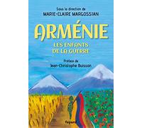 Arménie: Les enfants de la guerre