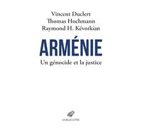 Arménie: Un génocide et la justice