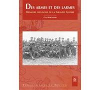 Armes et des larmes (Des) Gérard Marchadier (Auteur)