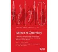 Armes Et Guerriers