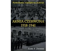Armia Czerwona 1918-1941 - F. Ziemke Earl (livre en polonais)