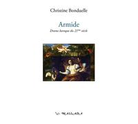 Armide - Drame Baroque Du 21e Siecle