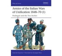 Armies Of Italian Wars Of Unification Gabriele Esposito, Giuseppe Rava (Auteur)