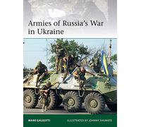 Armies of Russia's War in Ukraine