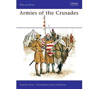 Armies of the Crusades – Osprey Publishing