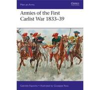 Armies Of The First Carlist War 1833-39 Gabriele Esposito, Giuseppe Illustrator Rava (Auteur)