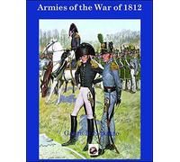 Armies Of The War Of 1812