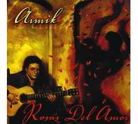 Armik - Rosas Del Amor