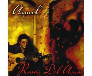 Armik Rosas Del Amor (CD)
