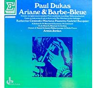 Armin Jordan und Chorus & New Philharmonic Orchestra of Radio France / Katherine Ciesinski / Gabriel Bacquier / Mariana Paunova / Hanna Schaer / Anne-Marie Blanzat - Dukas: Ariane & Barbe-Bleue (Gesamtaufnahme, französisch) [Vinyl Schallplatte] [3 LP Box-Set]
