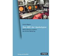 Armin Wagner Das ABC der Apokalypse: NATO-Offiziere erzählen den Dritten (Relié)