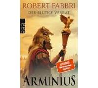 Arminius: Der Blutige Verrat