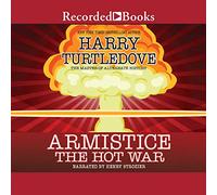 Armistice (The Hot War Series) [Import]