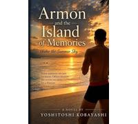 Armon and the Island of Memories: Under the Summer Sky