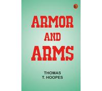 Armor and Arms