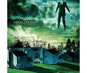 Armor for Sleep - What to Do When You Are Dead