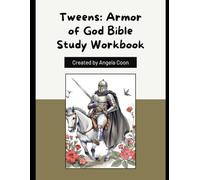Armor of God Bible Study Workbook for Tweens