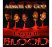 Armor of God - Under The Blood