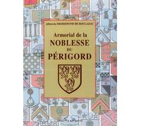 Armorial de la noblesse de Périgord, 2 tomes en 1 volume