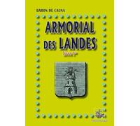 Armorial des Landes: Volume 1