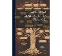 Armorial General De La France...