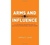 Arms And Influence