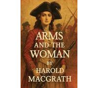 Arms and the Woman(Illustrated)