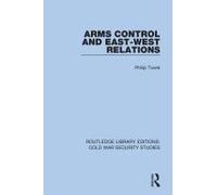 Arms Control And East-West Relations