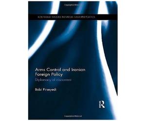 Arms Control And Iranian Foreign Policy