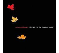 Arms & Sleepers - Bliss Was It in That Dawn [Import]