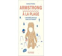 Armstrong à la plage: L'odyssée spatiale dans un transat