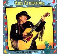 Armstrong,Ann - Think About the Rain