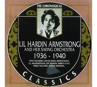 Armstrong, Lil Hardin - Classics 1936-40 [Import]