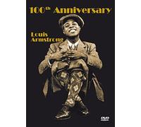Armstrong,Louis - 100th Anniversary