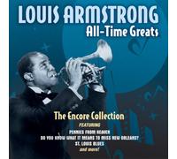 Armstrong, Louis - All-Time Greats: Encore Collection