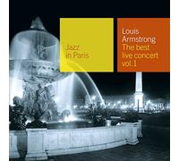 Louis Armstrong – Best Live Concert, Vol. 1: Jazz In Paris