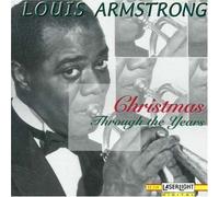 Armstrong, Louis - Christmas Through the Years by Armstrong, Louis (1996) Audio CD