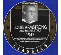 Armstrong, Louis - Classics 1947 [Import]