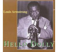 Armstrong, Louis - Hello Dolly