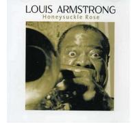 Armstrong, Louis - Honeysuckle Rose