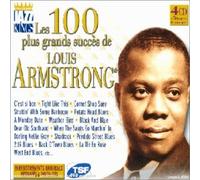 Armstrong, Louis - Les 100 plus grands succès de Louis Armstrong