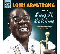 Armstrong, Louis - Sing It Satchmo - Original 1945-1955 Recordings/ Vol8