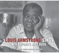 Armstrong, Louis - Sings -His Favorite Jaz..
