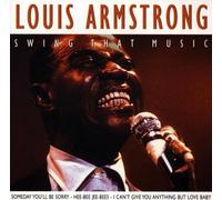 Armstrong,Louis - Swing That Music