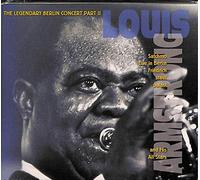 Armstrong, Louis - The Legendary Berlin Concert Part.2
