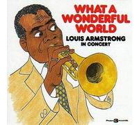 Armstrong, Louis - What a Wonderful World