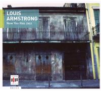 Armstrong - Now You Has Jazz [Import]