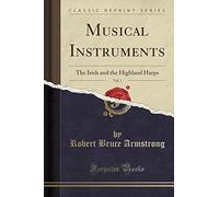 Armstrong, R: Musical Instruments, Vol. 1